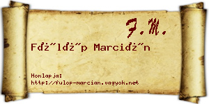 Fülöp Marcián névjegykártya